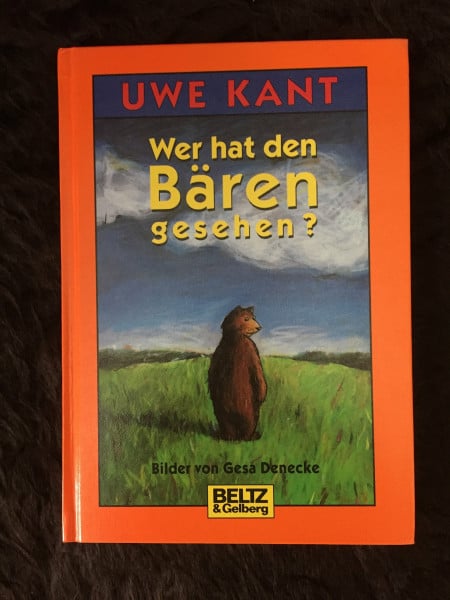 Wer hat den Bären gesehen?: Erzählung (Beltz & Gelberg)