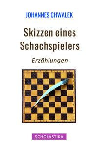 Skizzen eines Schachspielers