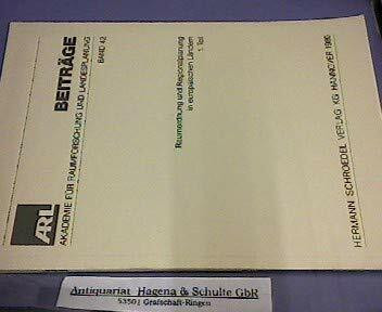 Raumordnung und Regionalplanung in europäischen Ländern. 1. Teil.
