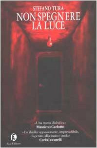 Non spegnere la luce (Le vele)