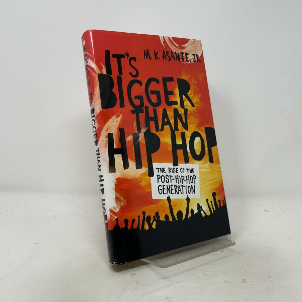 It's Bigger Than Hip Hop: The Rise of the Post-Hip-Hop Generation