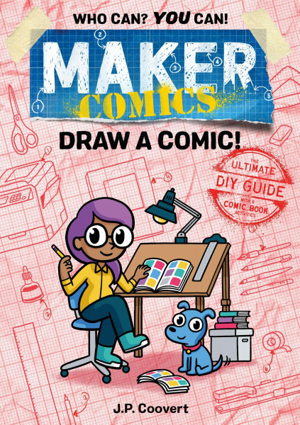 Draw a Comic! (Maker Comics)