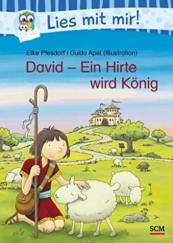 David - Ein Hirte wird König (Lies mit mir!)
