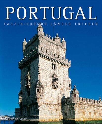 Fazinierende Länder erleben Portugal