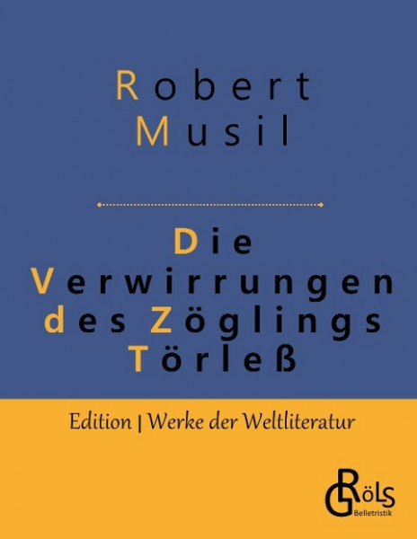 Die Verwirrungen des Zöglings Törleß