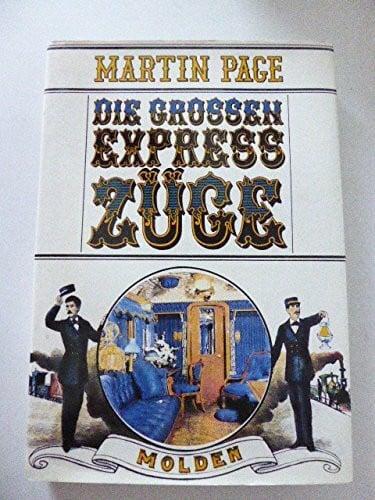 Die grossen Expresszüge