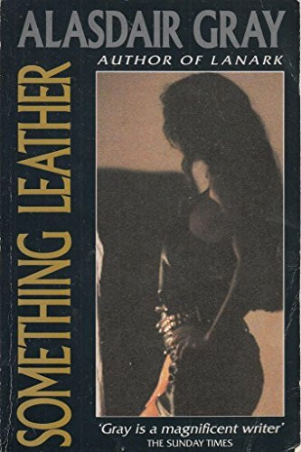 Something Leather (Picador Books)