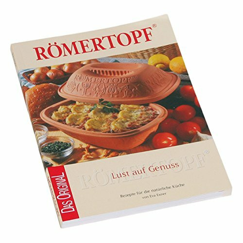 Lust auf Genuß. Römertopf: Rezepte für die natürliche Küche (Cover Bild kann Abweichen)
