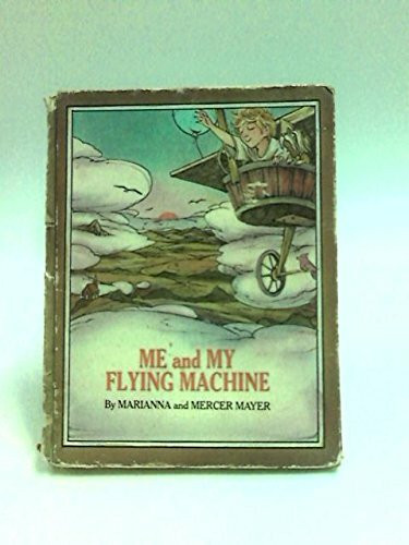 Me and My Flying Machine