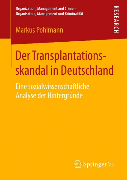 Der Transplantationsskandal in Deutschland