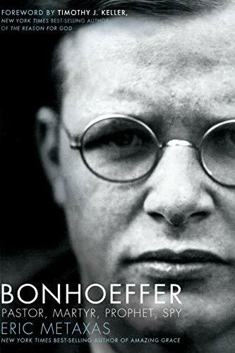 Bonhoeffer: A Biography