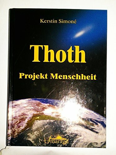 Thoth - Projekt Menschheit