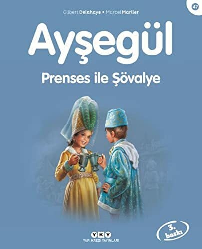 Ayşegül - Prenses ile Şövalye Ayşegül - Prenses ile Şövalye