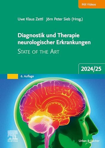 Diagnostik und Therapie neurologischer Erkrankungen: State of the Art 2024/25