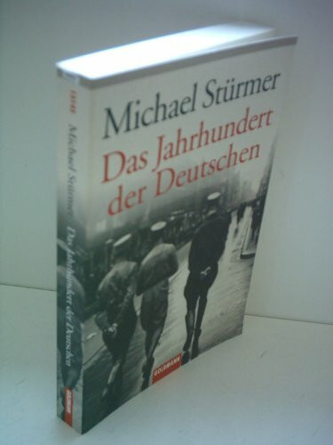 Das Jahrhundert der Deutschen
