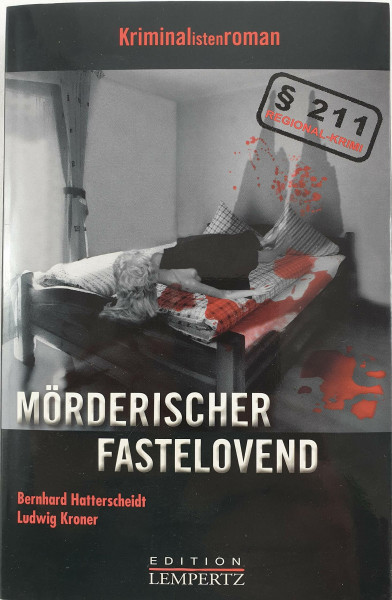 Mörderischer Fastelovend: Kriminalistenroman