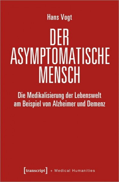 Der asymptomatische Mensch