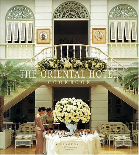 The Oriental Hotel Cookbook