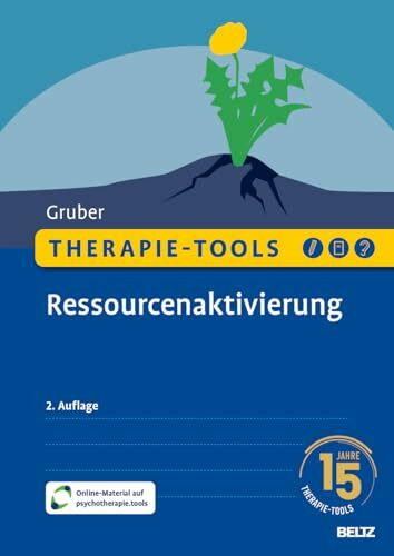 Therapie-Tools Ressourcenaktivierung: Mit Online-Material (Beltz Therapie-Tools)
