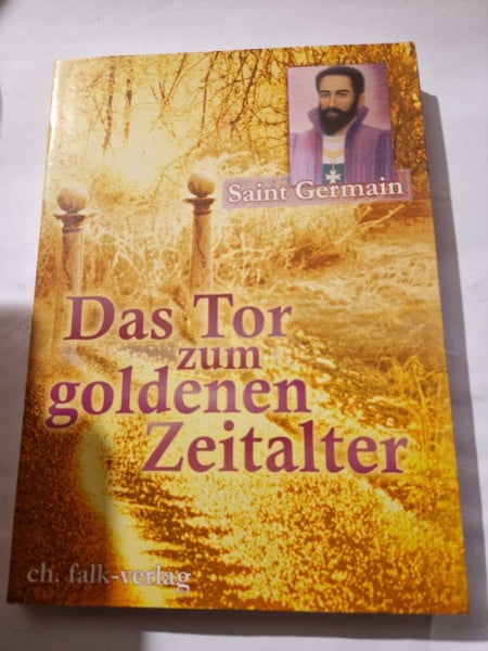 Saint Germain - Das Tor zum Goldenen Zeitalter