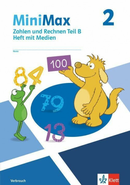 MiniMax 2: Zahlen und Rechnen Teil B - Verbrauchsmaterial mit Medien Klasse 2 (MiniMax. Ausgabe ab 2026)