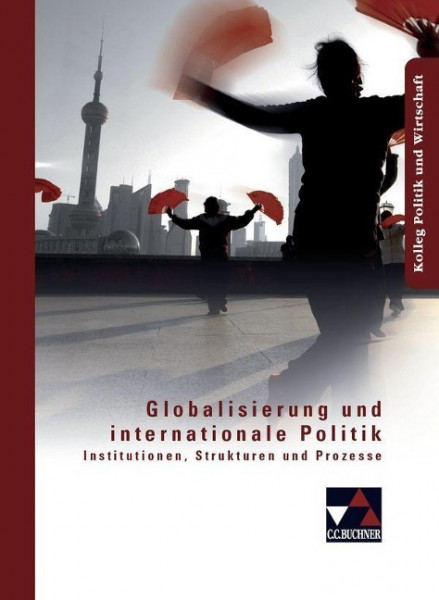 Globalisierung und internationale Politik