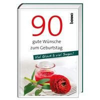 90 gute Wünsche zum Geburtstag