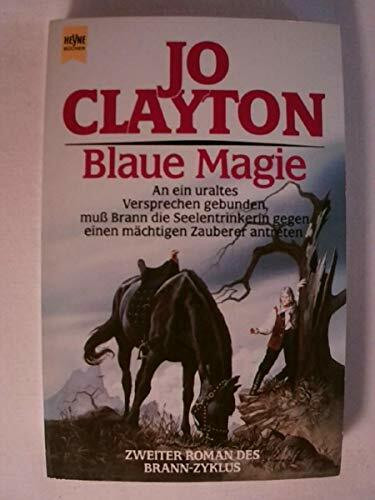 Blaue Magie. Zweiter Roman des Brann- Zyklus. ( Fantasy).