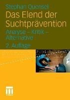 Das Elend der Suchtprävention