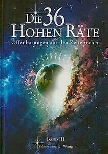 Die 36 Hohen Räte - Band 3 Die 36 Hohen Räte - Band 3