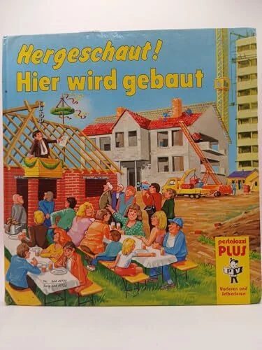 Hergeschaut! Hier wird gebaut