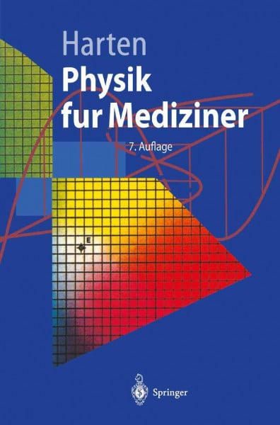 Physik für Mediziner: Eine Einführung (Springer-Lehrbuch)