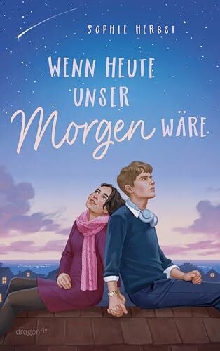 Wenn heute unser Morgen wäre: Eine gefühlvolle own-voice Geschichte | Slow Burn Romance über Verlust, Identität und den Mut, das Leben beim Schopf zu packen
