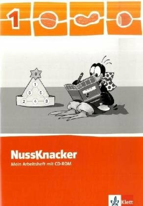 Der Nussknacker. Ausgabe für Sachsen, Rheinland-Pfalz und das Saarland / Arbeitsheft mit CD-ROM 1. Schuljahr