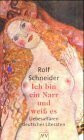 Ich bin ein Narr und weiss es. Liebesaffären deutscher Literaten
