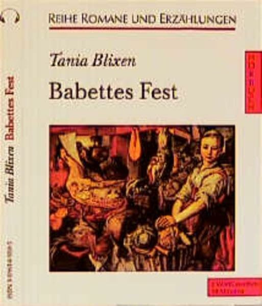 Babettes Fest (Romane und Erzählungen - Hörbuch)