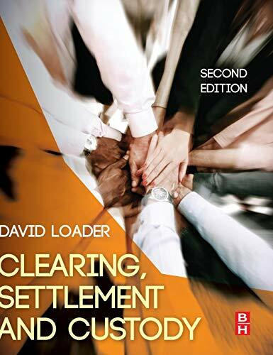 Clearing, Settlement and Custody