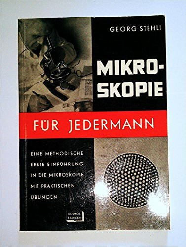 Mikroskopie für Jedermann