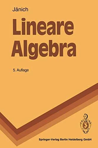 Lineare Algebra (Springer-Lehrbuch)