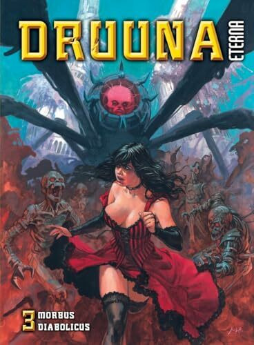 Druuna Eterna: 3. Morbus Diabolicus