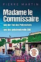 Maame le Commissaire und der Tod des Polizeichefs/und das geheimnisvolle Bild (Zwei Provence-Krimis in einem Band)