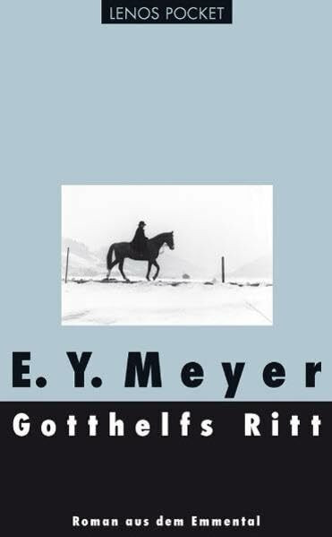 Gotthelfs Ritt: Roman aus dem Emmental (LP)