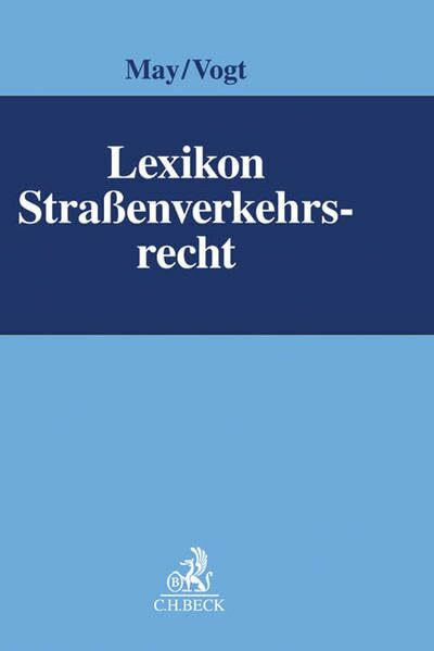 Lexikon Straßenverkehrsrecht