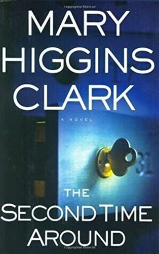 The Second Time Around: A Novel