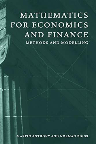 Mathematics for Economics and Finance: Methods And Modelling Mathematics for Economics and Finance: Methods And Modelling