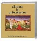 Christus ist auferstanden