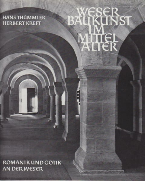 Weserbaukunst im Mittelalter (Baukunst im Weserraum)