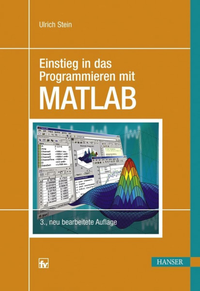 Einstieg in das Programmieren mit MATLAB