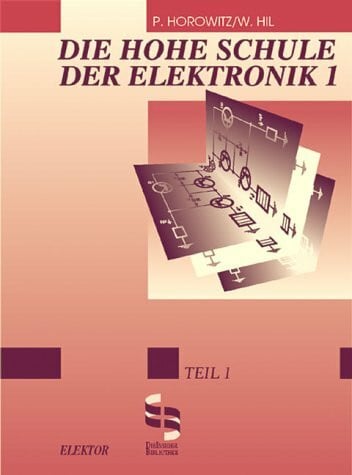 Die hohe Schule der Elektronik, Tl.1, Analogtechnik