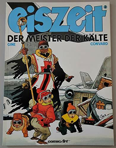 Eiszeit II. Der Meister der Kälte